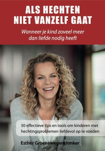 Als hechten niet vanzelf gaat - Esther Groenewegen-Jonker, Boeken, Verzenden, Gelezen, Esther Groenewegen-Jonker