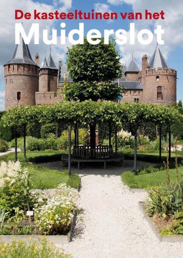De kasteeltuinen van het Muiderslot - Henk Boers, Verzenden, Zo goed als nieuw, Henk Boers
