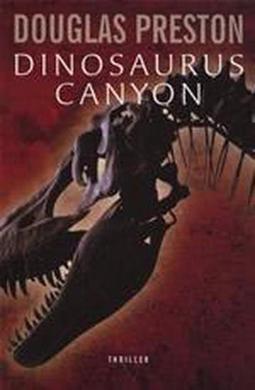 Dinosaurus canyon / Wyman Ford / 2 - Douglas Preston, Verzenden, Gelezen, Douglas Preston