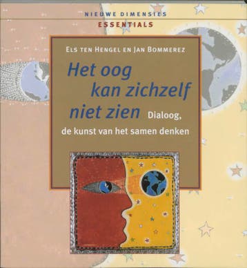 Het oog kan zichzelf niet zien / Nieuwe Dimensies Essentials, Verzenden, Zo goed als nieuw, E. ten Hengel