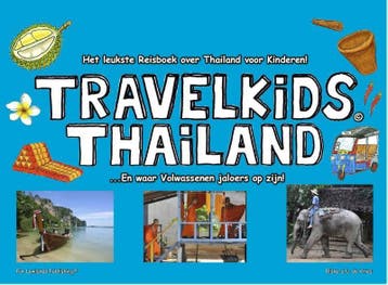 TravelKids Thailand / TravelKids Asia - Elske S.U. de Vries, Boeken, Verzenden, Gelezen, Elske S.U. de Vries