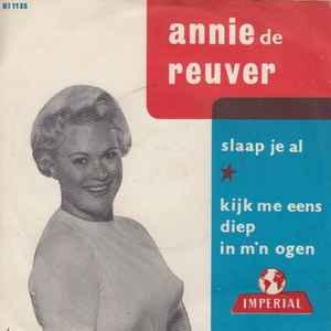 vinyl single 7 inch - Annie de Reuver - Slaap Je Al / Kij..., Verzenden, Zo goed als nieuw, 7 inch, Pop