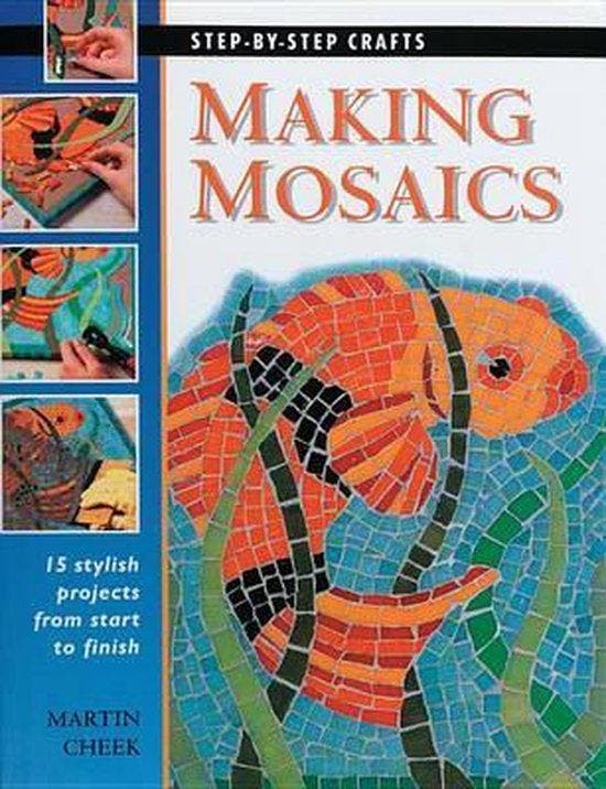 Making Mosaics 9781589230842 Martin Cheek, Boeken, Taal | Engels, Gelezen, Verzenden