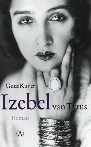 Izebel van Tyrus - Guus Kuijer 9789025368456, Boeken, Verzenden, Zo goed als nieuw, Guus Kuijer
