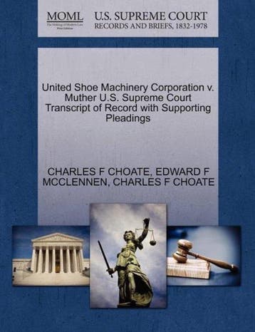 9781270149248 United Shoe Machinery Corporation V. Muther..., Boeken, Verzenden, Nieuw, Charles F Choate