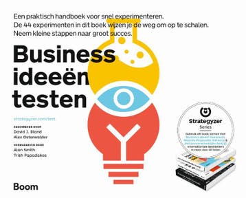 Businessideeën testen / Strategyzer series - Alex, Boeken, Verzenden, Gelezen, Alex Osterwalder