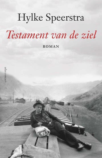 9789025473204 Testament van de ziel | Tweedehands, Verzenden, Zo goed als nieuw, Hylke Speerstra