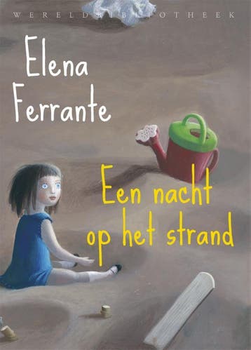 Een nacht op het strand - Elena Ferrante 9789028427075, Verzenden, Gelezen, Elena Ferrante