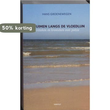 Schuimen langs de vloedlijn 9789075697650 H. Groenewegen, Boeken, Verzenden, Gelezen, H. Groenewegen