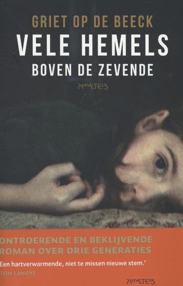 Vele hemels boven de zevende - Griet op de Beeck, Boeken, Verzenden, Gelezen, Griet op de Beeck