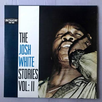 Josh White – The Josh White Stories Volume II (1-12-Vinyl-L, Ophalen of Verzenden, Nieuw in verpakking