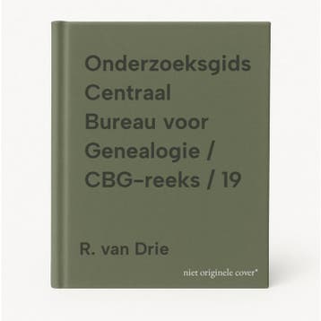Onderzoeksgids Centraal Bureau voor Genealogie / CBG-reeks /, Verzenden, Zo goed als nieuw, R. van Drie