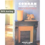 The Conran Beginners Guide to Decorating 9781850293002, Boeken, Verzenden, Gelezen, Jocasta Innes