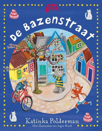 De Bazenstraat / De Bazenstraat - Katinka Polderman, Verzenden, Gelezen, Katinka Polderman