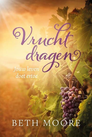 Vrucht dragen - Beth Moore 9789492831699, Boeken, Verzenden, Zo goed als nieuw, Beth Moore
