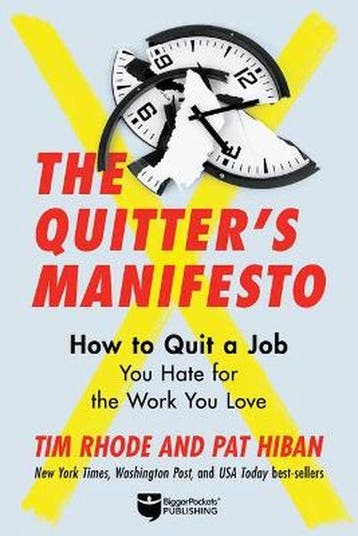 The Quitters Manifesto: Quit a Job You Hate for the Work, Boeken, Taal | Engels, Verzenden, Zo goed als nieuw, Tim Rhode