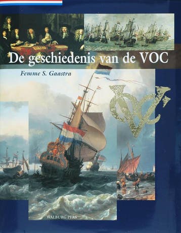 De geschiedenis van de VOC - F.S. Gaastra 9789057301841, Verzenden, Gelezen, F.S. Gaastra