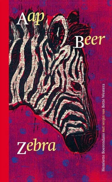 Aap beer zebra - Bette Westera 9789025762384, Verzenden, Zo goed als nieuw, Bette Westera