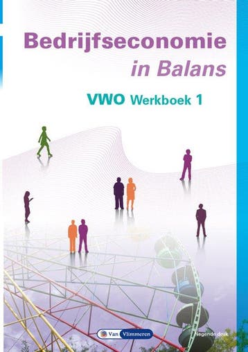 9789462874176 Bedrijfseconomie in Balans vwo werkboek 1, Boeken, Verzenden, Zo goed als nieuw, Sarina van Vlimmeren