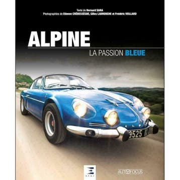 Alpine La Passion Bleue, Renault Alpine, Verzenden, Bernard Sara, Nieuw, Renault