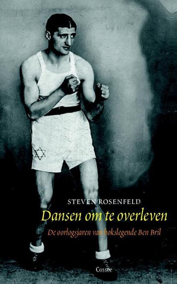 Dansen om te overleven - Steven Rosenfeld 9789059366190, Verzenden, Zo goed als nieuw, Steven Rosenfeld