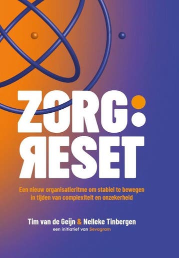 Zorg:Reset | Tim Geijn; Nelleke Tinbergen | Nieuw, Ophalen of Verzenden, Nieuw, Tim Geijn; Nelleke Tinbergen