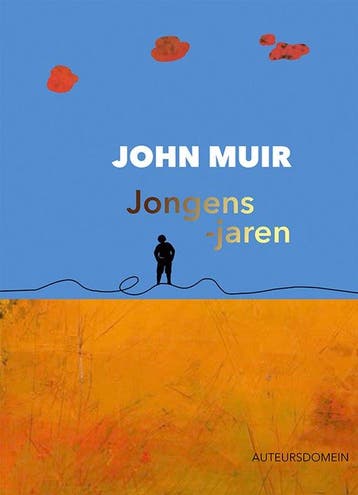 9789086410989 Jongensjaren John Muir, Verzenden, Nieuw, John Muir