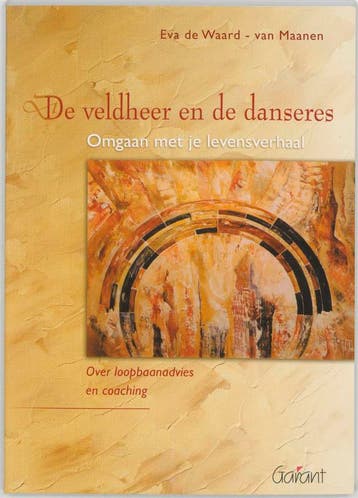 De veldheer en de danseres - E. De Waard-van Maanen, Boeken, Verzenden, Gelezen, E. De Waard-van Maanen