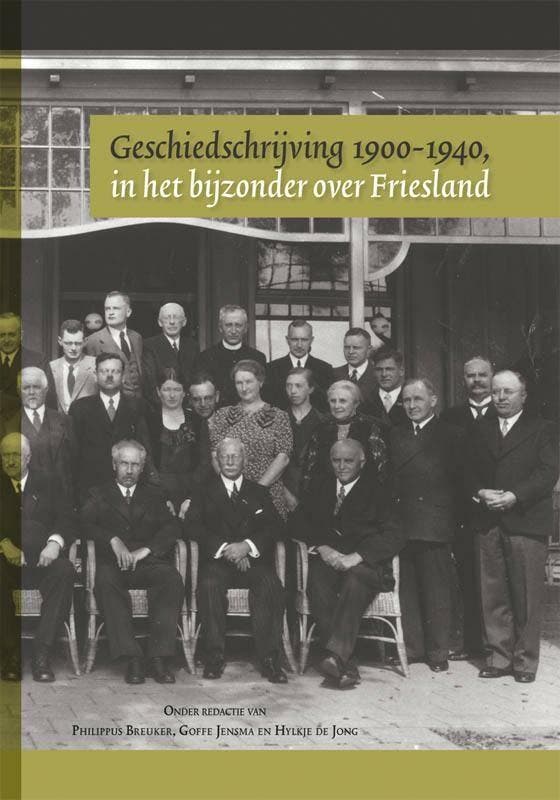 Geschiedschrijving 1900-1940, in het bijzonder over, Boeken, Geschiedenis | Stad en Regio, Zo goed als nieuw, Verzenden