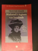 Multatulis legioen van Insulinde / De nieuwe engelbewaarder, Boeken, Verzenden, Gelezen, T. Haan