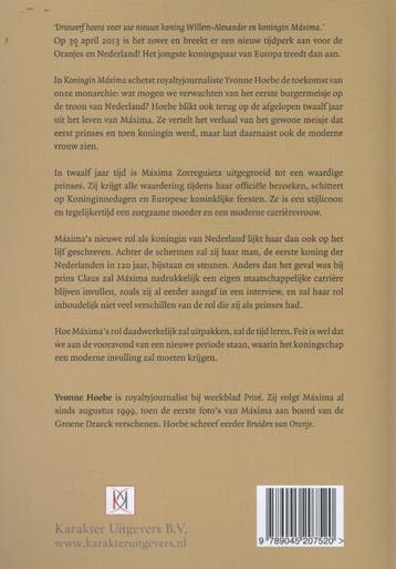 Koningin Máxima - Yvonne Hoebe 9789045207520, Boeken, Verzenden, Zo goed als nieuw, Yvonne Hoebe