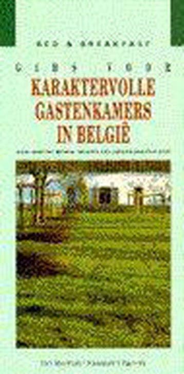 GIDS KARAKTERVOLLE GASTENKAMERS BELGIE - M. Berard, Verzenden, Zo goed als nieuw, M. Berard