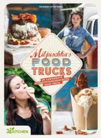 Miljuschkas food trucks 9789400506800, Boeken, Kookboeken, Verzenden, Zo goed als nieuw