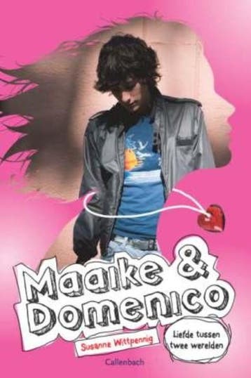 Liefde tussen twee werelden / Maaike & Domenico / 2, Verzenden, Gelezen, Susanne Wittpennig