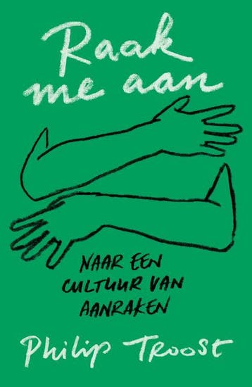 Raak me aan - Philip Troost 9789043535694, Verzenden, Gelezen, Philip Troost