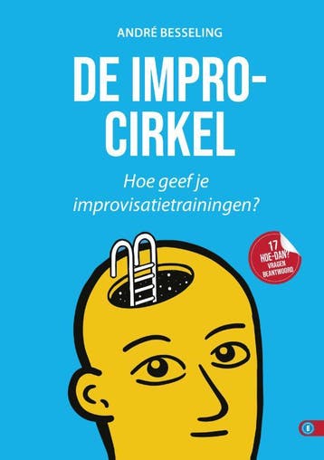 De Impro-Cirkel | Andre Besseling | Nieuw, Ophalen of Verzenden, Nieuw, Andre Besseling