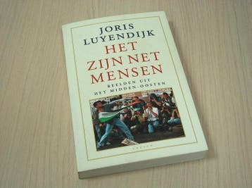Luyendijk, Joris - Het  zijn net mensen - beelden uit het..., Verzenden, Nieuw