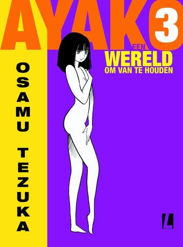 Een wereld om van te houden / Ayako / 3 - Osamu Tezuka, Boeken, Verzenden, Gelezen, Osamu Tezuka