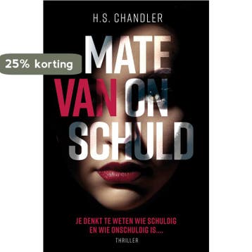 Mate van onschuld 9789024584574 HS Chandler, Boeken, Verzenden, Zo goed als nieuw, HS Chandler