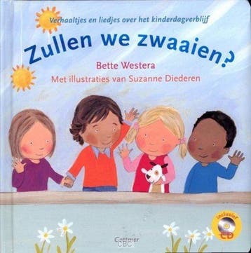 Zullen we zwaaien? 9789025750138 Bette Westera, Boeken, Verzenden, Zo goed als nieuw, Bette Westera
