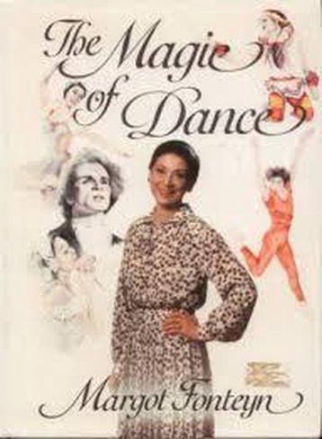 The magic of dance - Margot Fonteyn 9780563176459, Verzenden, Gelezen, Margot Fonteyn