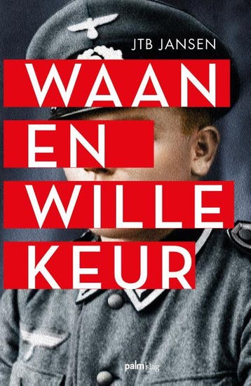Waan En Willekeur | J.T.B. Jansen | Nieuw, Ophalen of Verzenden, Nieuw, J.T.B. Jansen