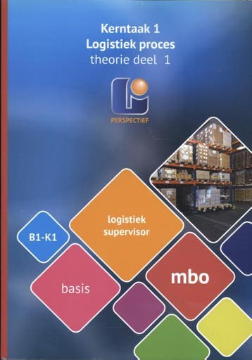 Logistiek supervisor Kerntaak 1 Logistiek proc 9789461718129, Boeken, Verzenden, Zo goed als nieuw
