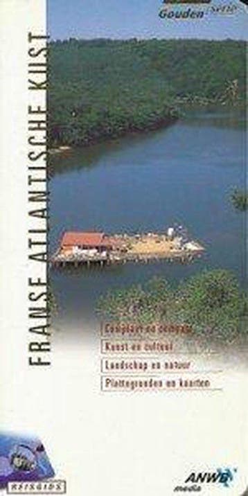 De Franse Atlantische kust / ANWB goud - H. Broekman, Verzenden, Gelezen, H. Broekman