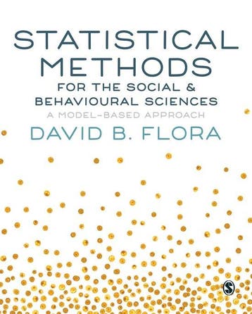 9781446269831 Statistical Methods for the Social and Beha..., Boeken, Verzenden, Zo goed als nieuw, Flora