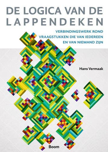 9789024456383 De logica van de lappendeken, Boeken, Verzenden, Nieuw, Hans Vermaak