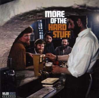 cd - The Dubliners - More Of The Hard Stuff, Cd's en Dvd's, Verzenden, Zo goed als nieuw