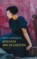 Afscheid van de geesten 9789059369207 Nadia Terranova, Boeken, Verzenden, Gelezen, Nadia Terranova