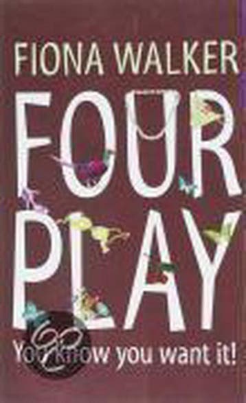 Four Play / druk 1 - Fiona Walker 9780340921265, Verzenden, Zo goed als nieuw, Fiona Walker