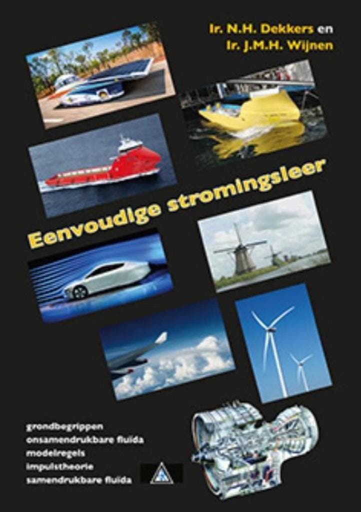 Eenvoudige stromingsleer 9789462710283 N.H. Dekkers, Boeken, Schoolboeken, Gelezen, Verzenden